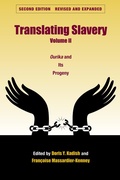 Cover: Translating Slavery, Volume 2 - The Kent State University Press