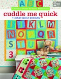 Cover: Cuddle Me Quick - Martingale & Company