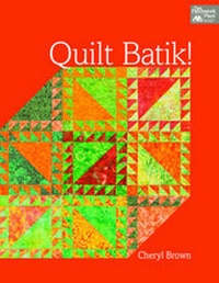 Enlarge image Cover: Quilt Batik! - Martingale & Company