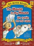 Cover: The Mouse in My House/Un Raton En Mi Casa - Treasure Bay