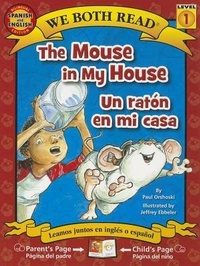 Enlarge image Cover: The Mouse in My House/Un Raton En Mi Casa - Treasure Bay