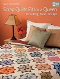 Cover: Scrap Quilts Fit for a Queen - Martingale & Company