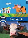 Cover: It's a Cow's Life - Treasure Bay