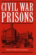 Cover: Civil War Prisons - The Kent State University Press