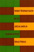 Cover: Herbert Woodward Martin and the African American Tradition in Poetry - The Kent State University Press
