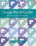 Cover: Large-block Quilts - Martingale & Company