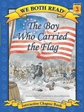 Cover: We Both Read-The Boy Who Carried the Flag (Pb) - Treasure Bay
