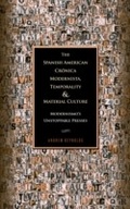 Cover: The Spanish American Cronica Modernista, Temporality and Material Culture - Bucknell University Press,U.S.