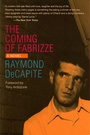 Cover: The Coming of Fabrizze - Kent State University Press / Black Squirrel Books