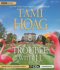 Cover: The Trouble with J. J. - Blackstone Publishing