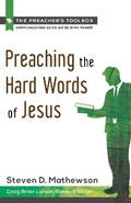 Cover: Preaching the Hard Words of Jesus - Hendrickson Publishers Inc