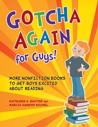 Abbildung von: Gotcha Again for Guys! - Libraries Unlimited Inc