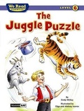 Cover: The Juggle Puzzle (We Read Phonics - Level 6) - Treasure Bay