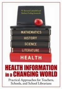 Abbildung von: Health Information in a Changing World - ABC-CLIO