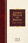 Cover: George Muller of Bristol - Hendrickson Publishers Inc