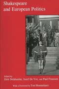 Cover: Shakespeare and European Politics - University of Delaware Press