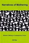 Cover: Narratives of Mothering - University of Delaware Press