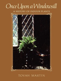 Enlarge image Cover: Once Upon a Windowsill - Timber Press