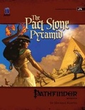 Cover: Pathfinder Chronicles Adventure: The Pact Stone Pyramid - Paizo Publishing, LLC