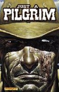 Cover: Garth Ennis Just a Pilgrim Complete - Dynamic Forces Inc