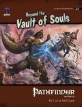 Cover: Pathfinder Module J5: Beyond the Vault of Souls - Paizo Publishing, LLC