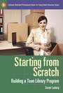 Cover: Starting from Scratch - Libraries Unlimited Inc