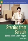 Cover: Starting from Scratch - Libraries Unlimited Inc