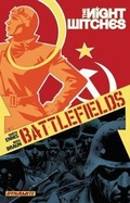 Cover: Garth Ennis' Battlefields Volume 1: Night Witches - Dynamic Forces Inc