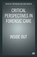 Cover: Critical Perspectives in Forensic Care - Red Globe Press
