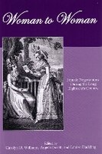 Enlarge image Cover: Woman to Woman - University of Delaware Press