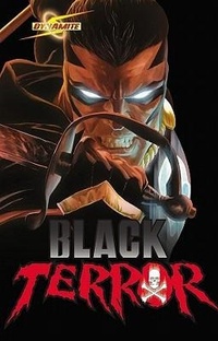 Enlarge image Cover: Project Superpowers: Black Terror Volume 1 - Dynamic Forces Inc