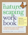 Cover: The Nature Scaping Workbook - Timber Press
