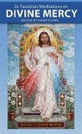 Cover: St. Faustina's Meditations on Divine Mercy - Our Sunday Visitor Inc.,U.S.