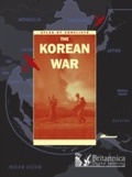 Cover: The Korean War - Britannica Digital Learning