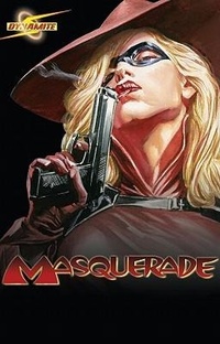 Enlarge image Cover: Project Superpowers: Masquerade Volume 1 - Dynamic Forces Inc