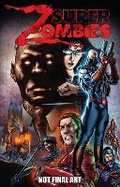 Cover: Super Zombies - Dynamic Forces Inc