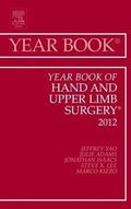 Cover: Year Book of Hand and Upper Limb Surgery 2012: Volume 2012 - Mosby
