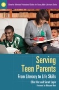 Cover: Serving Teen Parents - Libraries Unlimited Inc
