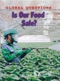 Cover: Is Our Food Safe? - Britannica Digital Learning