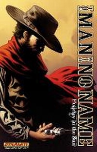 Enlarge image Cover: Man With No Name Volume 2 - Dynamic Forces Inc