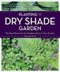 Cover: Planting the Dry Shade Garden - Timber Press