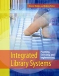 Cover: Integrated Library Systems - Libraries Unlimited Inc