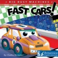 Enlarge image Cover: Fast Cars! - Britannica Digital Learning