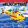 Cover: Helicopters! - Britannica Digital Learning