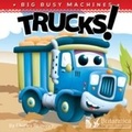Cover: Trucks! - Britannica Digital Learning