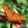 Cover: Busy, Busy, Butterfly - Britannica Digital Learning