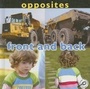 Cover: Opposites: Front and Back - Rourke Publishing