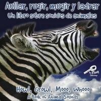 Enlarge image Cover: Aullar, Rugir, Mugir Y Ladrar - Rourke Publishing
