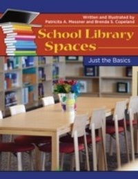 Abbildung von: School Library Spaces - Libraries Unlimited