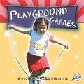 Cover: Playground Games - Rourke Publishing